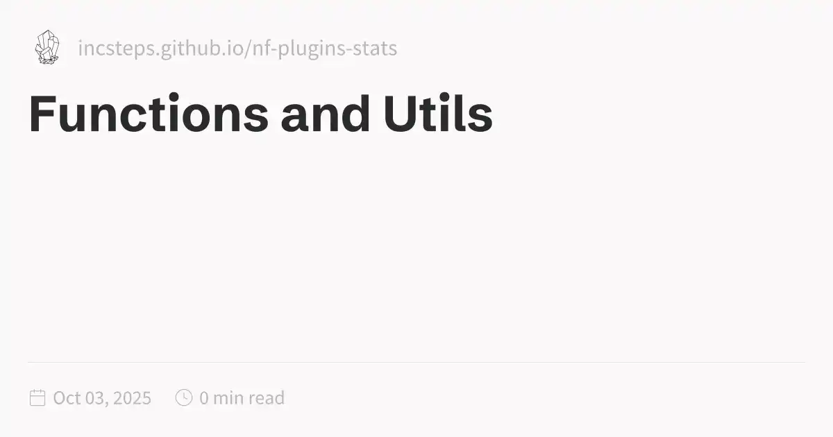 Functions and Utils